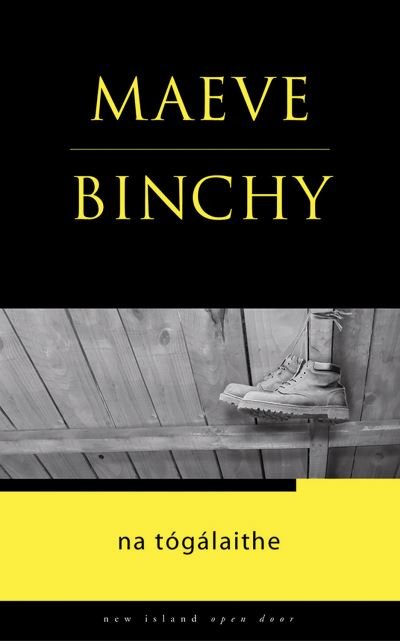 Cover for Maeve Binchy · Na tógálaithe (Bog) (2007)