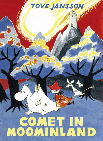 Cover for Tove Jansson · Comet in Moominland - Moomins Collectors' Editions (Hardcover bog) [Main edition] (2017)