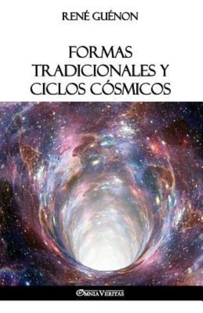 Cover for Rene Guenon · Formas tradicionales y ciclos cosmicos (Taschenbuch) (2018)