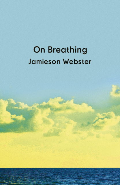 Cover for Jamieson Webster · On Breathing (Paperback Book) (2025)