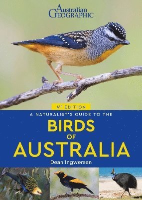 Cover for Dean Ingwersen · A Naturalist's Guide to the Birds of Australia - Naturalists' Guides (Paperback Book) [4 New edition] (2024)