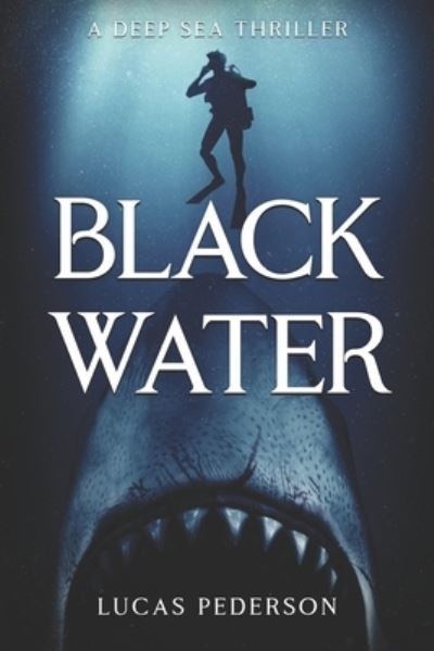 Cover for Lucas Pederson · Black Water (Paperback Book) (2020)