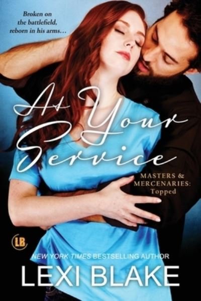 Cover for Lexi Blake · At Your Service (Pocketbok) (2017)
