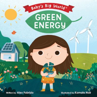 Cover for Alex Fabrizio · Green Energy - Baby's Big World (Kartonbuch) (2022)