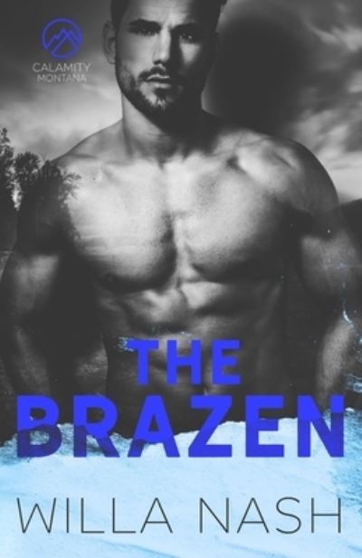 Cover for Willa Nash · The Brazen (Paperback Book) (2021)