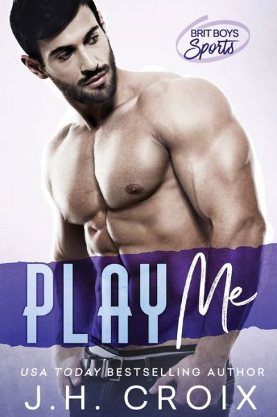 Cover for J H Croix · Play Me (Paperback Book) (2017)