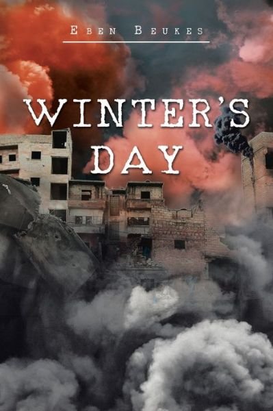 Cover for Eben Beukes · Winter's Day (Paperback Book) (2020)