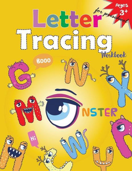 Cover for Letter Tracing Workbook Designer · Letter Tracing Workbook (Monster) (Paperback Bog) (2017)