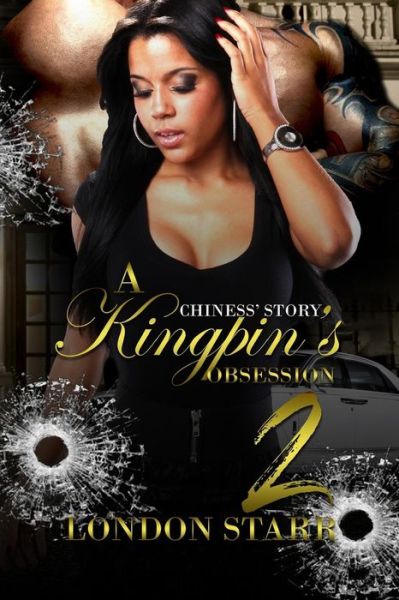 Cover for London Starr · A Kingpin's Obsession 2 (Paperback Book) (2017)