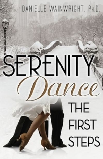 Cover for Danielle Wainwright · Serenity Dance (Book) (2021)