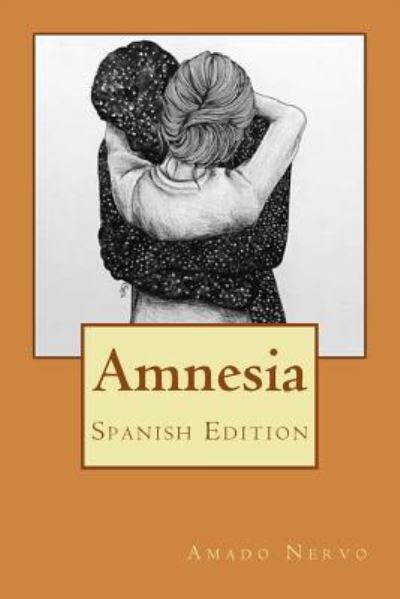 Cover for Amado Nervo · Amnesia (Paperback Book) (2017)