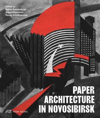 Cover for Georg Schoellhammer · Paper Architecture in Novosibirsk (Pocketbok) (2024)