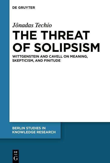 Cover for Techio · The Threat of Solipsism (Book) (2020)