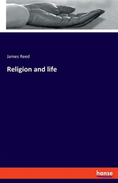 Cover for Reed · Religion and life (Bog) (2019)