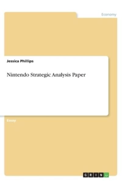 Cover for Phillips · Nintendo Strategic Analysis Pa (N/A)
