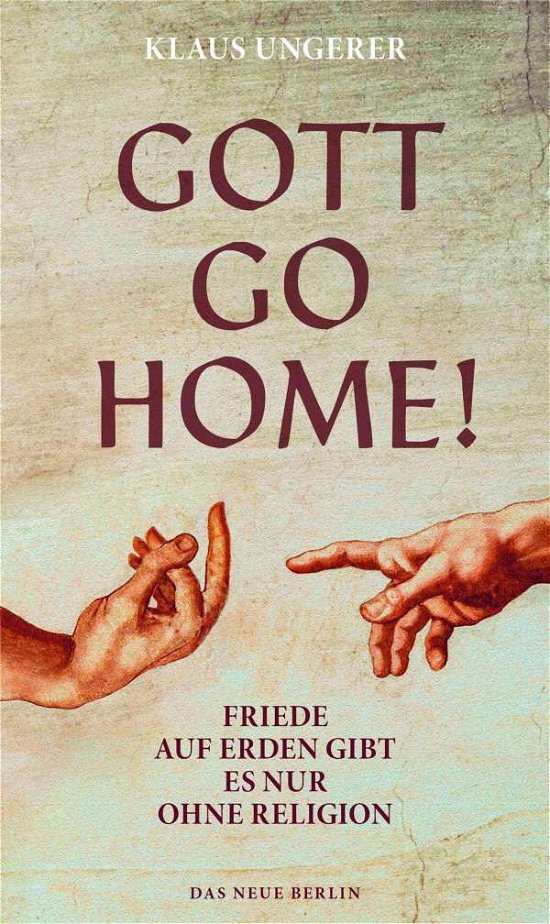 Cover for Ungerer · Gott Go Home! (Bog)