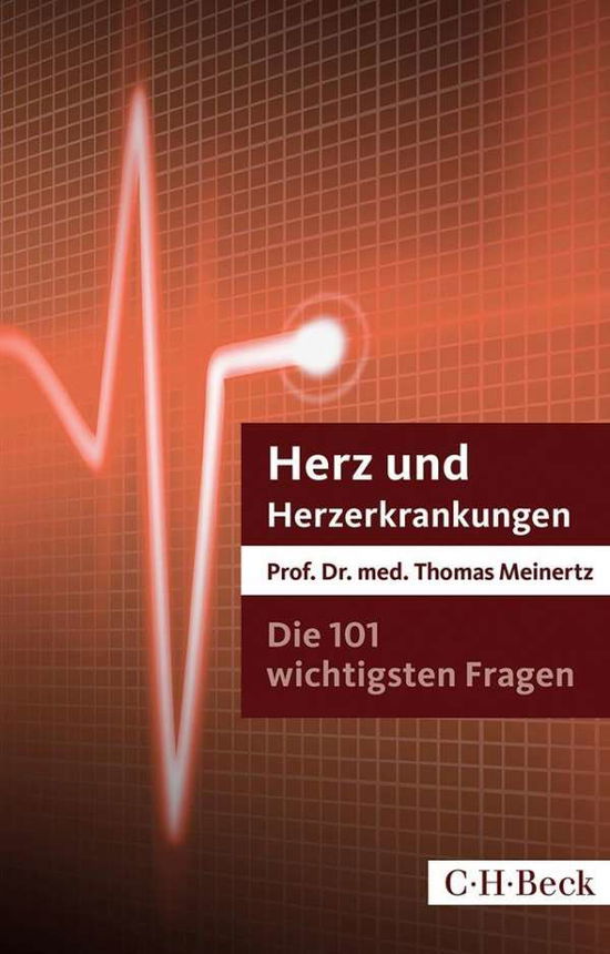 Cover for Meinertz · Die 101 wichtigsten Fragen und (Book)