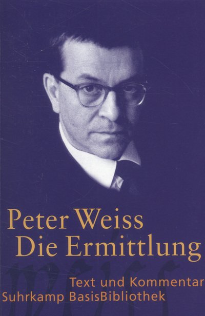 Cover for Peter Weiss · Suhrk.BasisBibl.065 Weiss.Ermittlung (Bog)