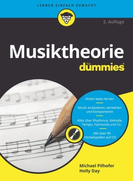 Musiktheorie fur Dummies - Fur Dummies - Michael Pilhofer - Bøger - Wiley-VCH Verlag GmbH - 9783527717651 - 9. september 2020