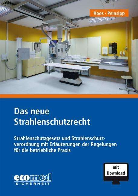 Cover for Roos · Das neue Strahlenschutzrecht (Book)