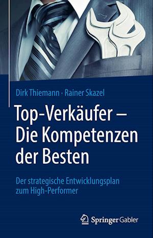 Cover for Dirk Thiemann · Top-Verkäufer - Die Kompetenzen der Besten (Book) (2022)