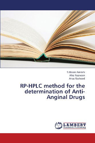 Cover for Anas Rasheed · Rp-hplc Method for the Determination of Anti-anginal Drugs (Paperback Book) (2013)