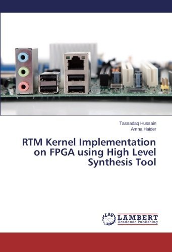 Cover for Amna Haider · Rtm Kernel Implementation on Fpga Using High Level Synthesis Tool (Pocketbok) (2014)