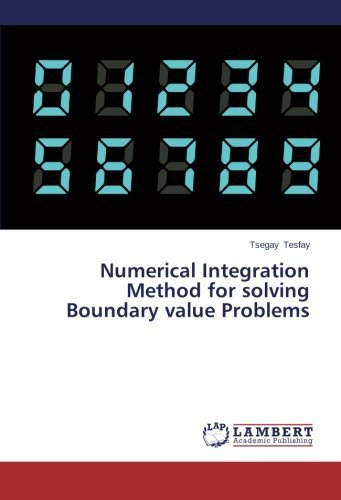 Cover for Tsegay Tesfay · Numerical Integration Method for Solving Boundary Value Problems (Paperback Book) (2014)