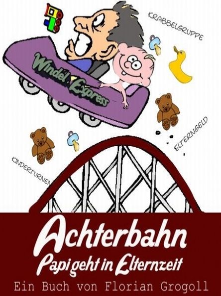 Cover for Florian Grogoll · Achterbahn (Paperback Book) [German edition] (2013)