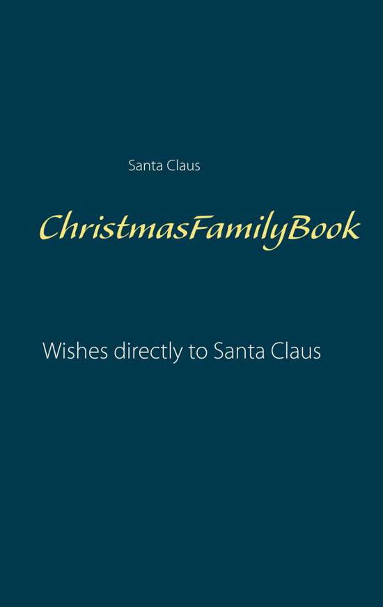 Cover for Santa Claus · Christmasfamilybook (Paperback Book) (2015)