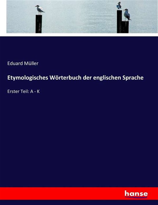 Cover for Müller · Etymologisches Wörterbuch der en (Book) (2017)