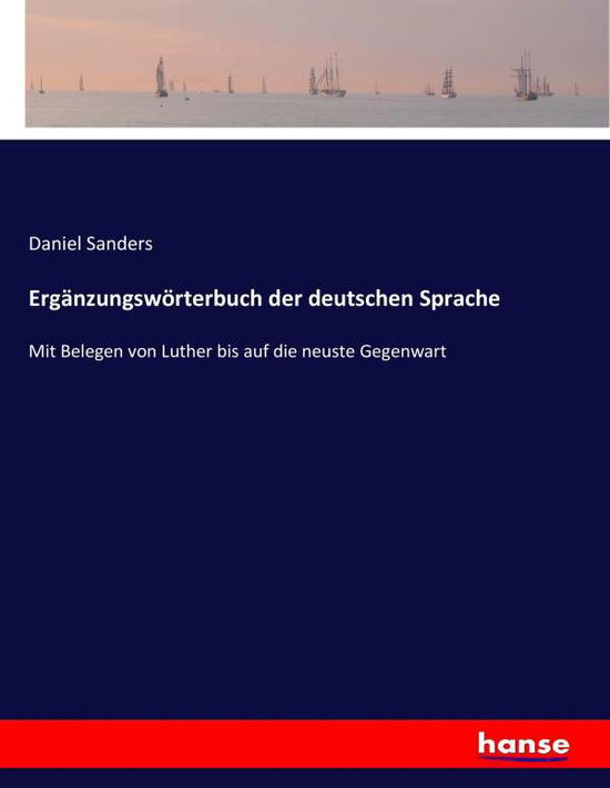 Cover for Sanders · Ergänzungswörterbuch der deutsc (Bok) (2017)