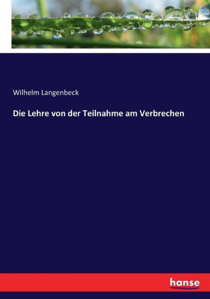 Cover for Langenbeck · Die Lehre von der Teilnahme (Buch) (2018)