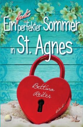 Cover for Reiter · Ein fast perfekter Sommer in St. (Book)