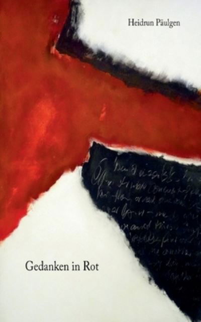 Cover for Päulgen · Gedanken in Rot (Buch) (2020)