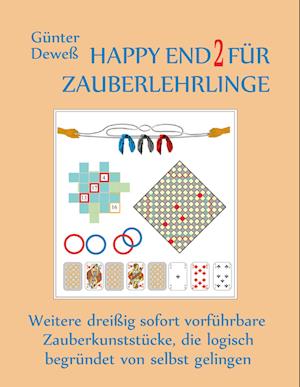 Cover for Günter Deweß · Happy End 2 für Zauberlehrlinge (Book) (2024)