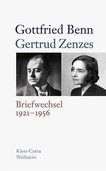 Cover for Gottfried Benn · Briefwechsel 1921-1956 (Hardcover bog) (2021)