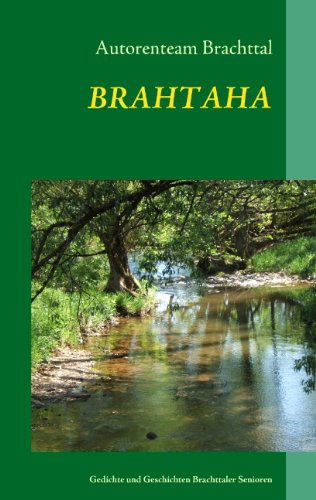 Cover for Autorenteam Brachttal · Brahtaha (Paperback Book) [German edition] (2008)