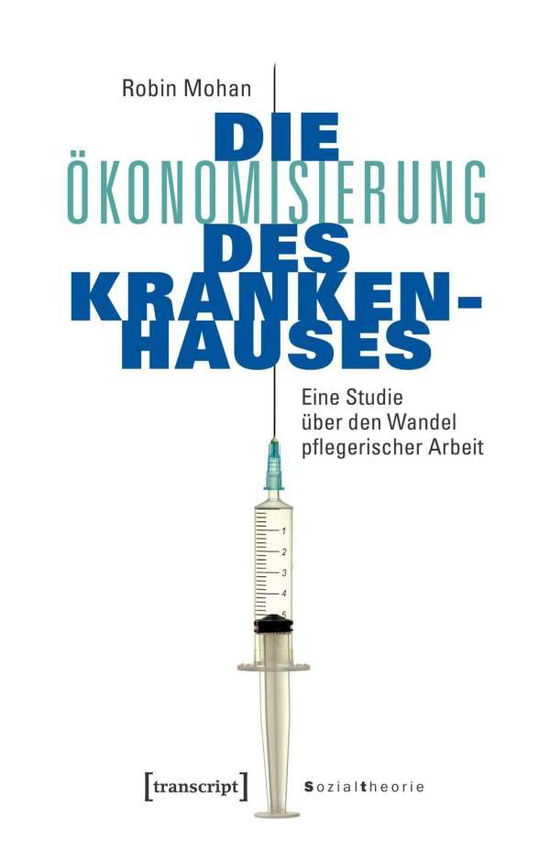 Cover for Mohan · Die Ökonomisierung des Krankenhau (Book)