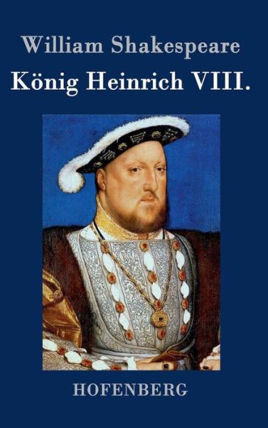Cover for William Shakespeare · Konig Heinrich Viii. (Hardcover Book) (2013)