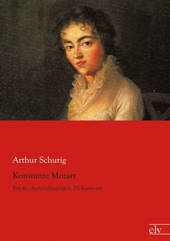 Cover for Schurig · Konstanze Mozart (Book)