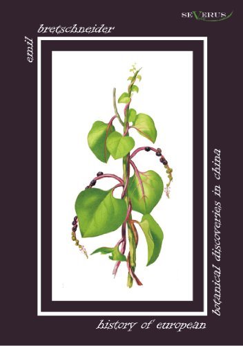 Cover for Emil Bretschneider · History of European Botanical Discoveries in China (Paperback Book) (2011)