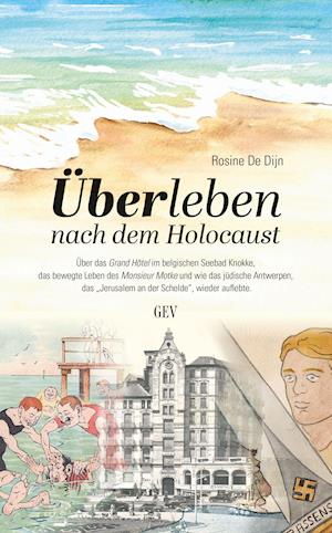 Cover for Rosine De Dijn · Überleben nach dem Holocaust (Paperback Book) (2021)