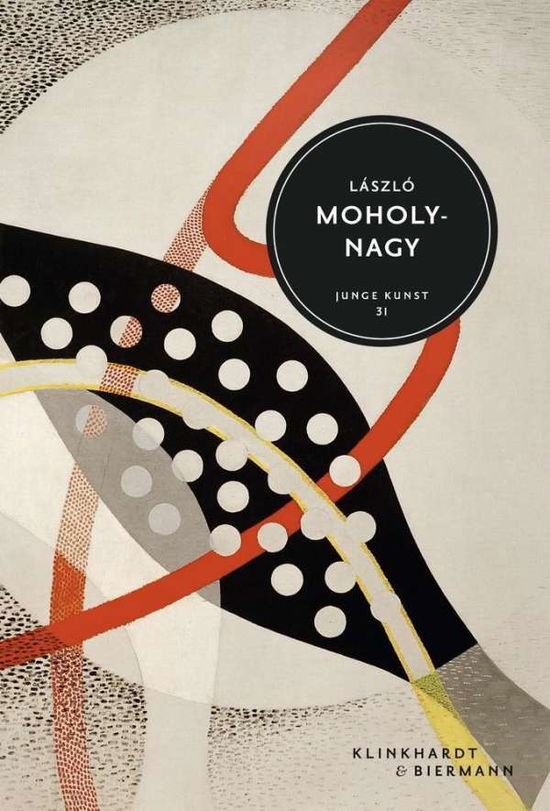 Cover for Koetzle · László Moholy-Nagy (Book)