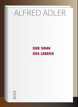 Cover for Adler · Der Sinn des Lebens (Buch)