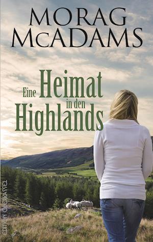 Cover for McAdams · Eine Heimat in den Highlands (Book)