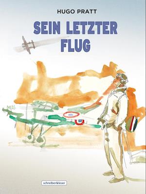 Cover for Hugo Pratt · Sein letzter Flug (Book) (2024)