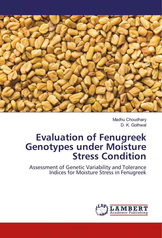 Cover for Choudhary · Evaluation of Fenugreek Genot (Book)