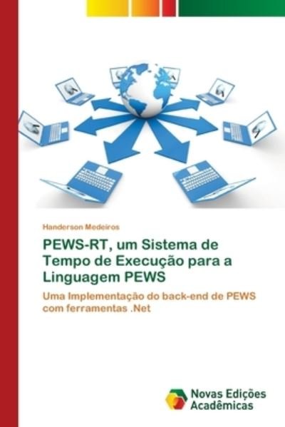 Cover for Medeiros · PEWS-RT, um Sistema de Tempo d (Bok) (2017)