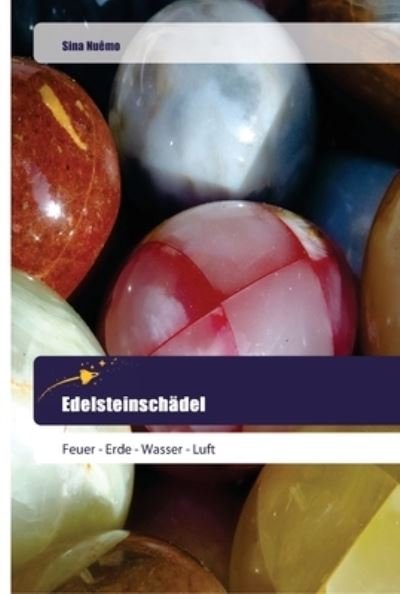 Cover for Nuêmo · Edelsteinschädel (Book) (2018)